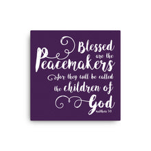 Load image into Gallery viewer, Blessed are the Peacemakers Canvas Print - Lioness Merch