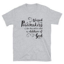 Load image into Gallery viewer, Blessed are the Peacemakers T-Shirt - Unisex - Lioness Merch