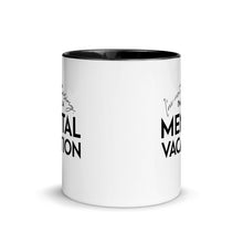 Load image into Gallery viewer, Mental Vacation Mug with Color Inside - Lioness Merch