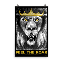 Load image into Gallery viewer, Feel the Roar © Lion of Judah_Black Bkgrnd_Photo Paper Poster - Lioness Merch