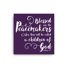 Load image into Gallery viewer, Blessed are the Peacemakers Canvas Print - Lioness Merch