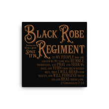 Load image into Gallery viewer, Black Robe Regiment Canvas Print - Lioness Merch