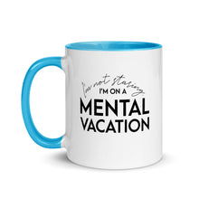 Load image into Gallery viewer, Mental Vacation Mug with Color Inside - Lioness Merch