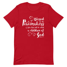 Load image into Gallery viewer, Blessed are the Peacemakers Unisex T-Shirt - Multi Colors_White Print - Lioness Merch