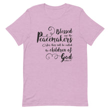 Load image into Gallery viewer, Blessed are the Peacemakers Unisex T-Shirt - Multiple Colors_Black Print - Lioness Merch