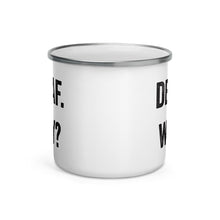 Load image into Gallery viewer, Decaf Why Enamel Mug - Lioness Merch