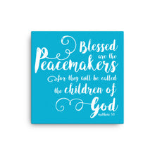 Load image into Gallery viewer, Blessed are the Peacemakers Canvas Print - Lioness Merch