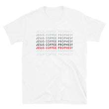 Load image into Gallery viewer, Jesus Coffee Prophesy T-Shirt - Unisex - block text - Lioness Merch