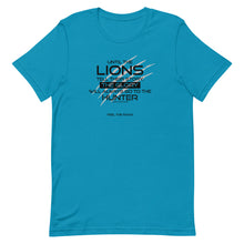 Load image into Gallery viewer, Until The Lions... - Unisex T-Shirt - Lioness Merch