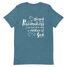 Load image into Gallery viewer, Blessed are the Peacemakers Unisex T-Shirt - Multi Colors_White Print - Lioness Merch
