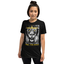 Load image into Gallery viewer, Feel the Roar Lion of Judah T-Shirt - Unisex - Lioness Merch
