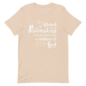 Blessed are the Peacemakers Unisex T-Shirt - Multi Colors_White Print - Lioness Merch