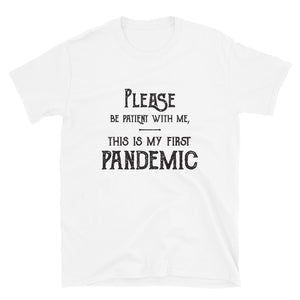 Pandemic Must Have T-Shirt - Unisex  - Vintage Text - Lioness Merch