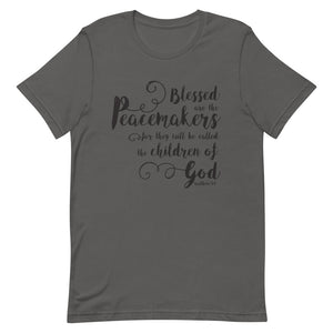 Blessed are the Peacemakers Unisex T-Shirt - Multiple Colors_Black Print - Lioness Merch