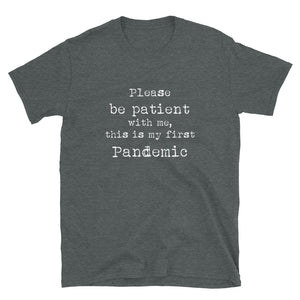 Pandemic Must Have T-Shirt - Unisex  - Type Text - Lioness Merch