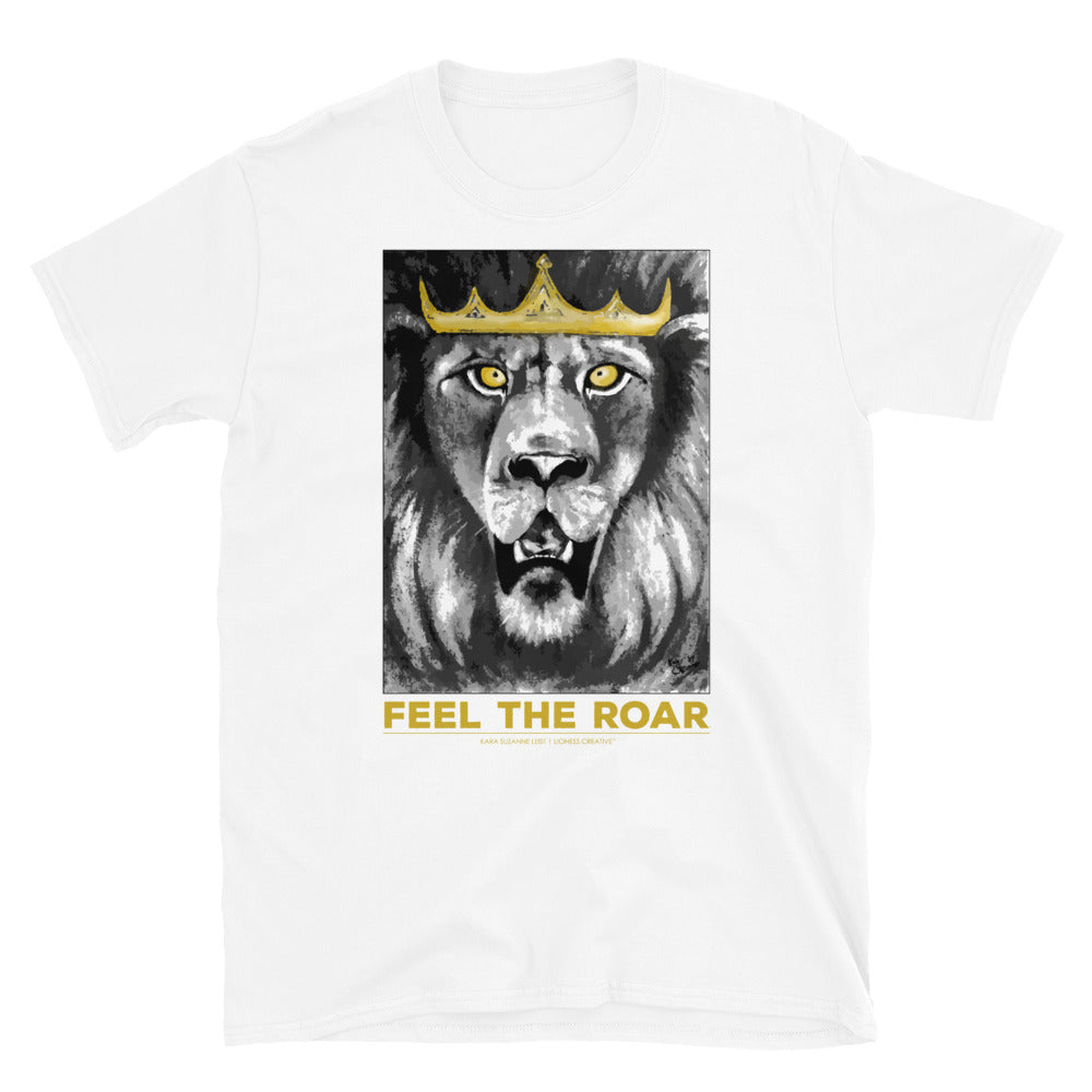 Feel the Roar Lion of Judah T-Shirt - Unisex - Lioness Merch