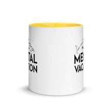 Load image into Gallery viewer, Mental Vacation Mug with Color Inside - Lioness Merch
