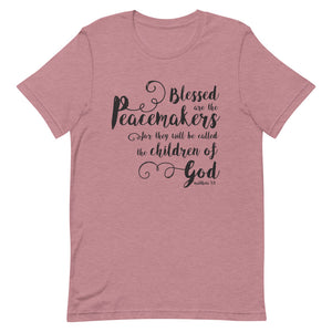 Blessed are the Peacemakers Unisex T-Shirt - Multiple Colors_Black Print - Lioness Merch