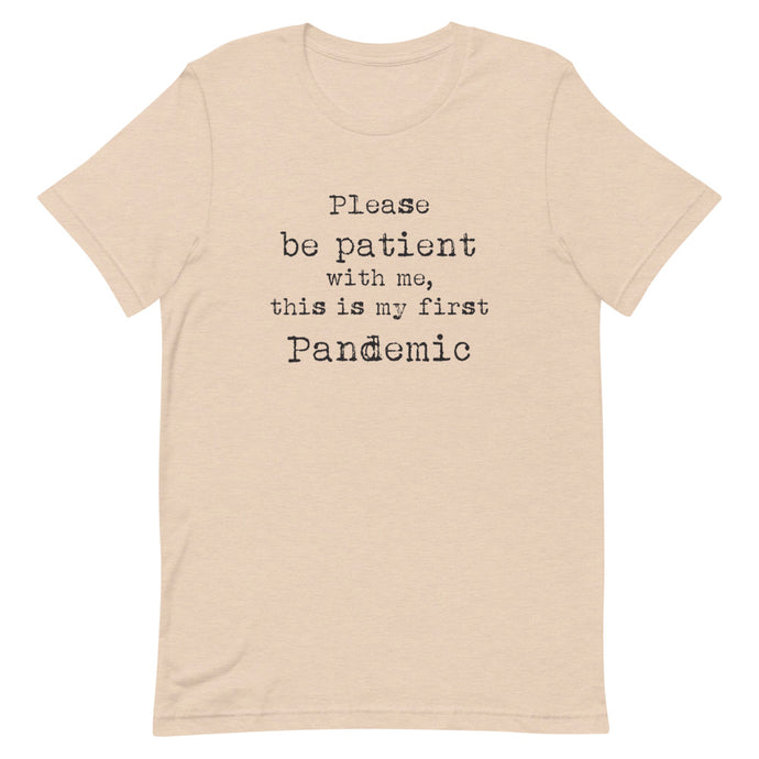 Pandemic Must Have T-Shirt - Unisex  - Type Text, Multi Colors - Lioness Merch