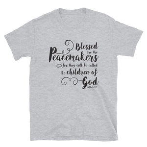 Blessed are the Peacemakers T-Shirt - Unisex - Lioness Merch