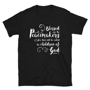 Blessed are the Peacemakers T-Shirt - Unisex - Lioness Merch