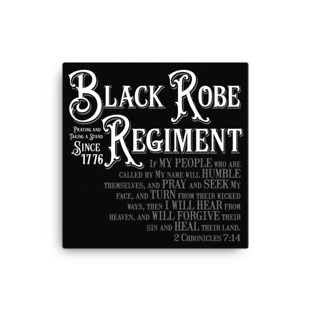 Black Robe Regiment Canvas Print - Lioness Merch