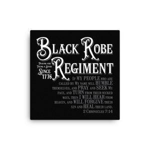 Black Robe Regiment Canvas Print - Lioness Merch