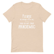 Load image into Gallery viewer, Pandemic Must Have T-Shirt - Unisex  - Vintage Text, Multi Colors - Lioness Merch
