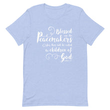 Load image into Gallery viewer, Blessed are the Peacemakers Unisex T-Shirt - Multi Colors_White Print - Lioness Merch
