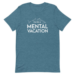 Mental Vacation T-Shirt - Unisex - Lioness Merch