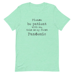 Pandemic Must Have T-Shirt - Unisex  - Type Text, Multi Colors - Lioness Merch