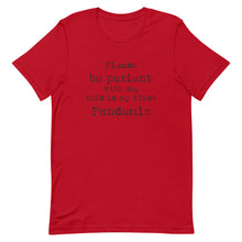 Load image into Gallery viewer, Pandemic Must Have T-Shirt - Unisex  - Type Text, Multi Colors - Lioness Merch
