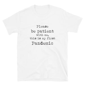 Pandemic Must Have T-Shirt - Unisex  - Type Text - Lioness Merch