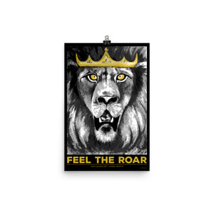 Feel the Roar © Lion of Judah_Black Bkgrnd_Photo Paper Poster - Lioness Merch