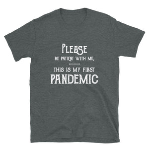 Pandemic Must Have T-Shirt - Unisex  - Vintage Text - Lioness Merch