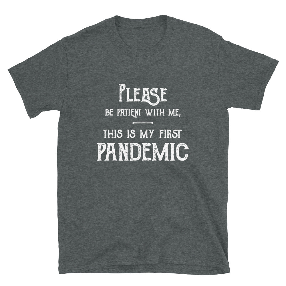 Pandemic Must Have T-Shirt - Unisex  - Vintage Text - Lioness Merch