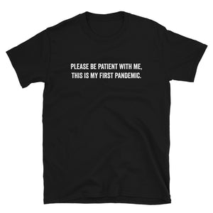 Pandemic Must Have T-Shirt - Unisex  - Block Text - Lioness Merch