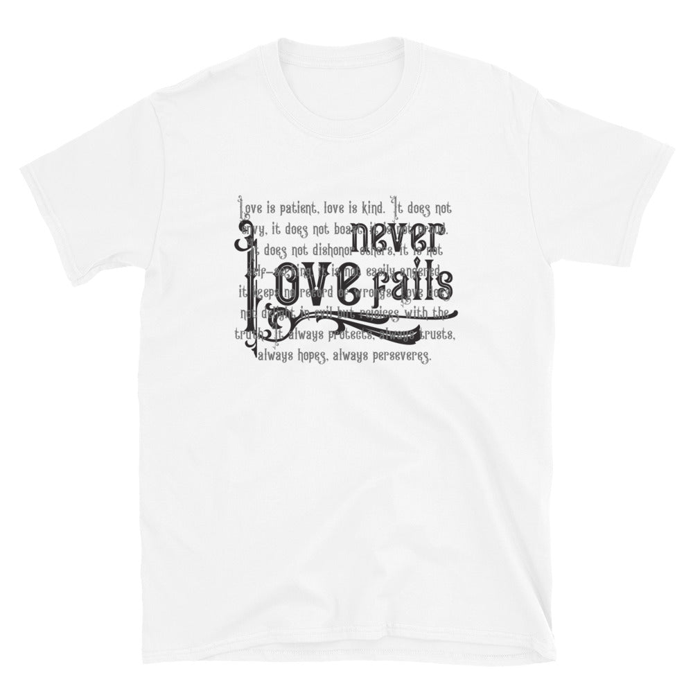 Love Never Fails T-Shirt - Unisex - Lioness Merch