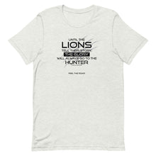 Load image into Gallery viewer, Until The Lions... -  Unisex T-Shirt - Lioness Merch
