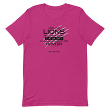 Load image into Gallery viewer, Until The Lions... -  Unisex T-Shirt - Lioness Merch
