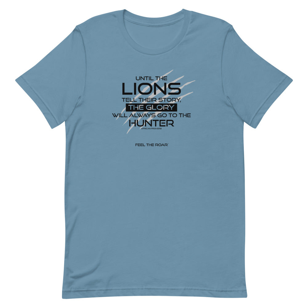 Until The Lions... -  Unisex T-Shirt - Lioness Merch